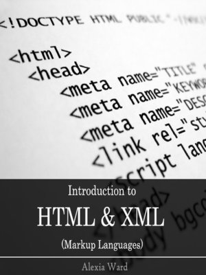 cover image of Introduction to HTML & XML
